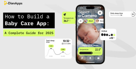 How to Build a Baby Care App A Complete Guide for 2025
