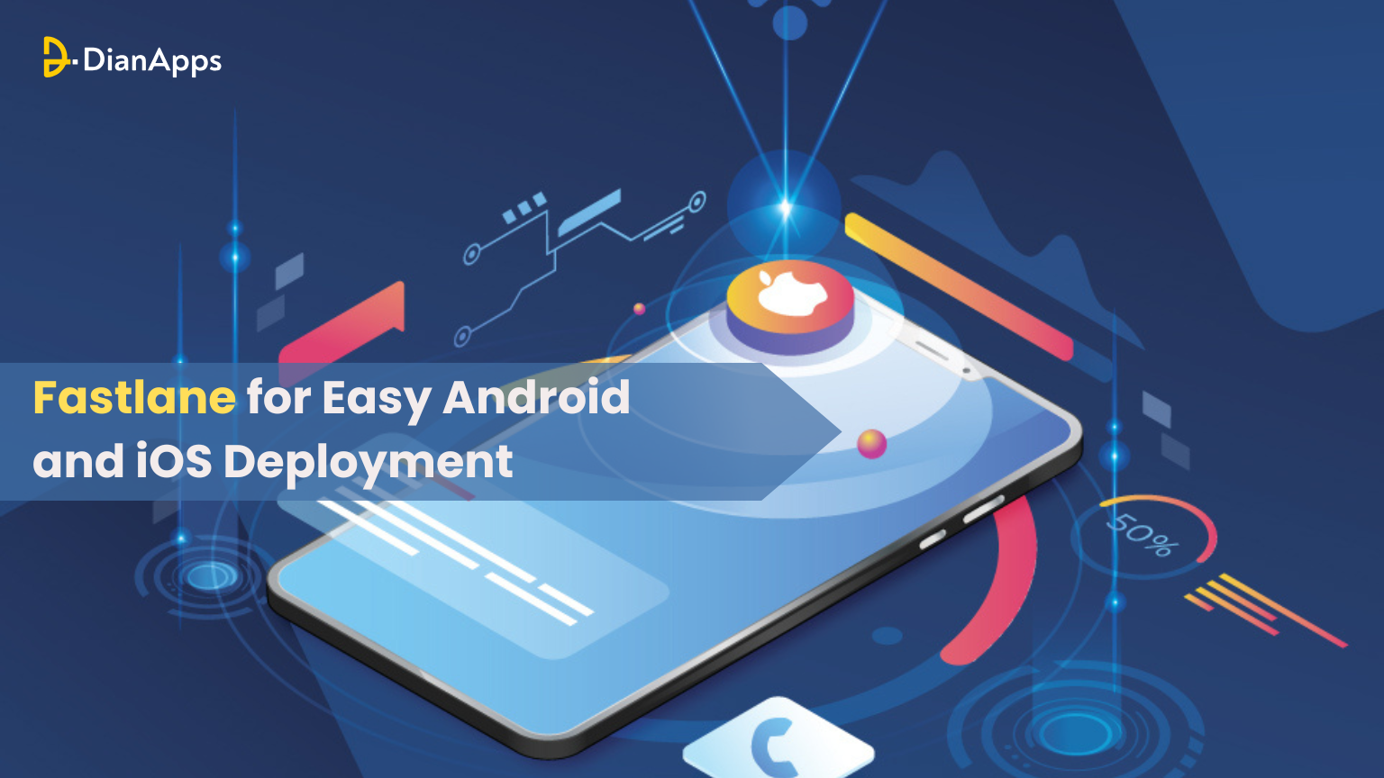 Fastlane for Easy Android and iOS Deployment