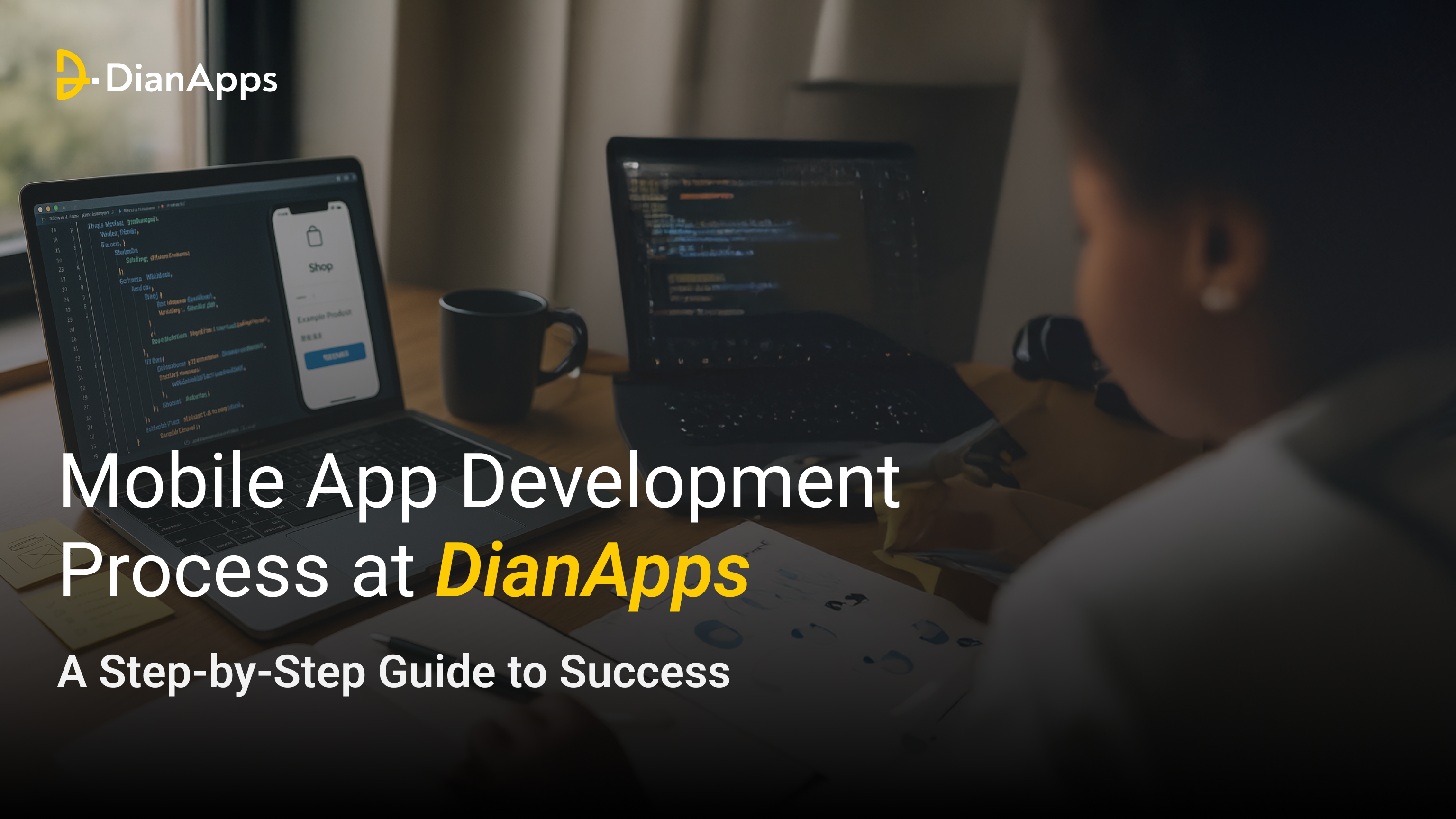 Mobile App Development Process at DianApps